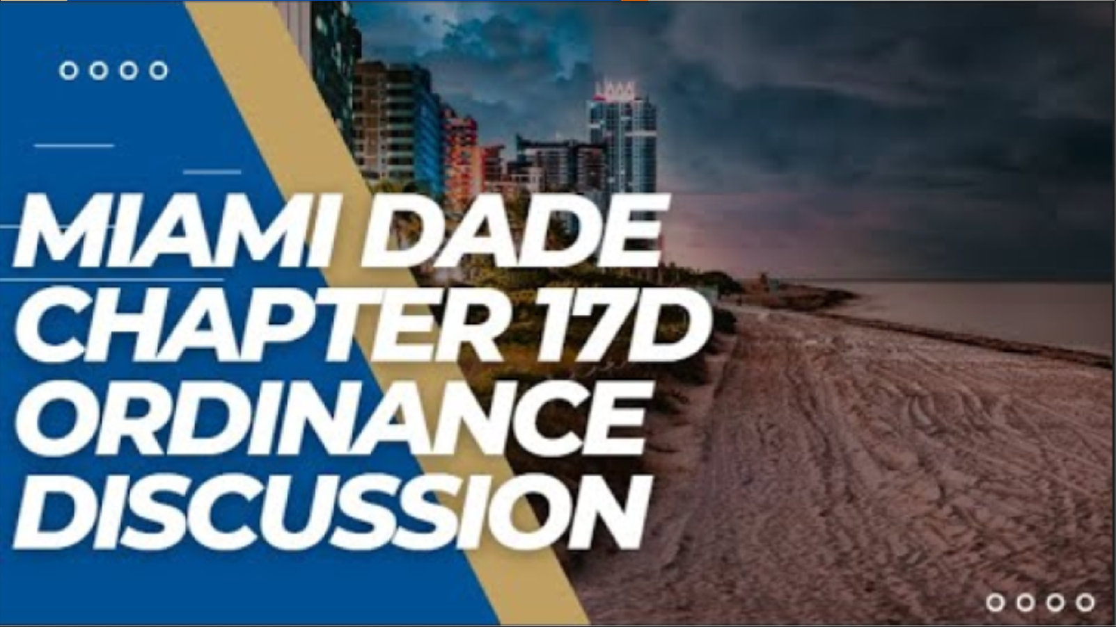 New Miami Dade Ordinance Chapter 17D
